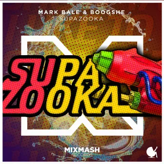 Supazooka by Boogshe