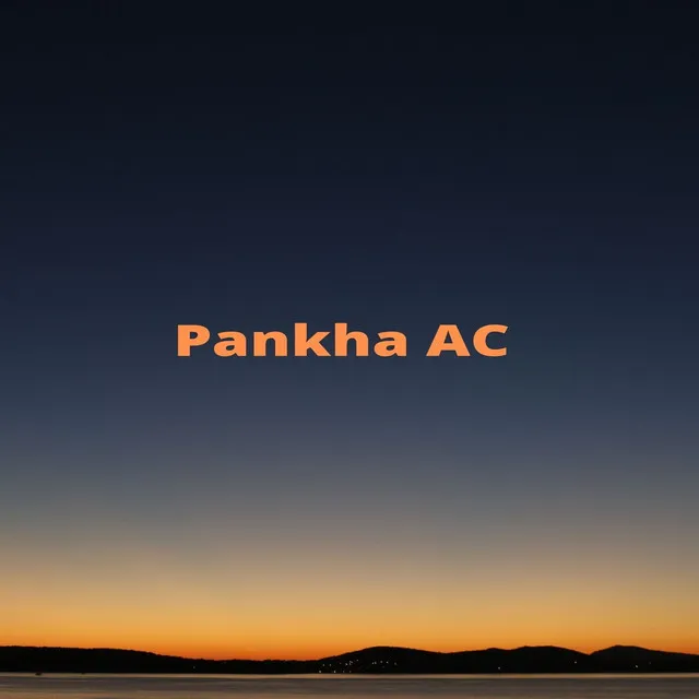 Pankha Ac