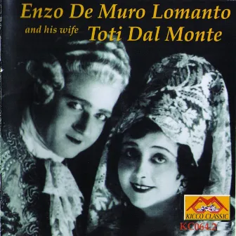 Enzo De Muro Lomanto and His Wife Toti Dal Monte by Toti dal Monte