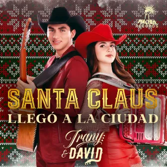 Santa Claus Llegó A La Ciudad by Irany & David