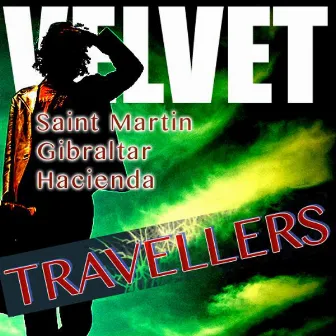 Travellers by Velvet