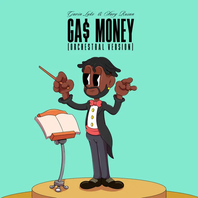 Ga$ Money (Orchestral Version)