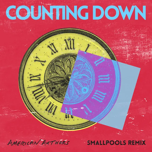 Counting Down (Smallpools Remix)