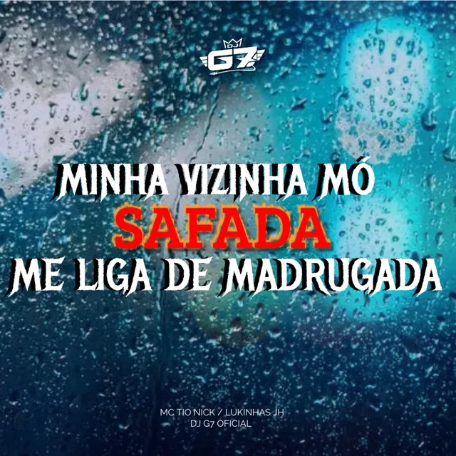 Minha Vizinha Mó Safada Me Liga de Madrugada