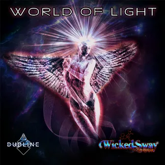 World Of Light EP by Wicked Sway