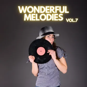 Wonderful Melodies vol.7 by Eric Hammerstein