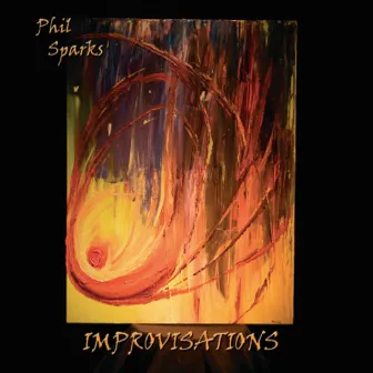 Improvisations by Phil Sparks