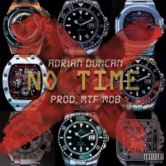 No Time by Adrian Duncan