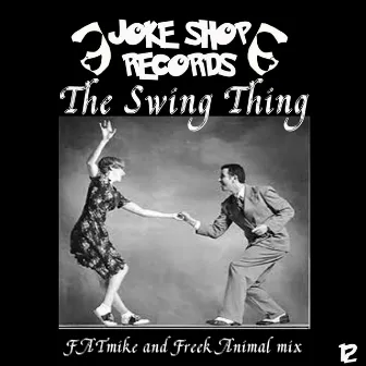 The Swing Thing by Freek Animal