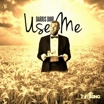 Use Me by Darius Dior