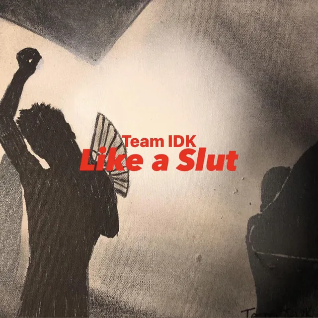 Like a Slut