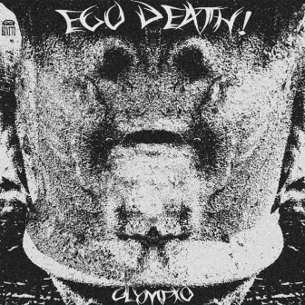 Ego Death! by Olympio