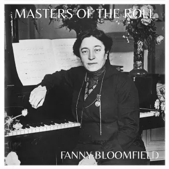 The Masters of The Roll: Fanny Bloomfield-Zeisler by Fanny Bloomfield-Zeisler