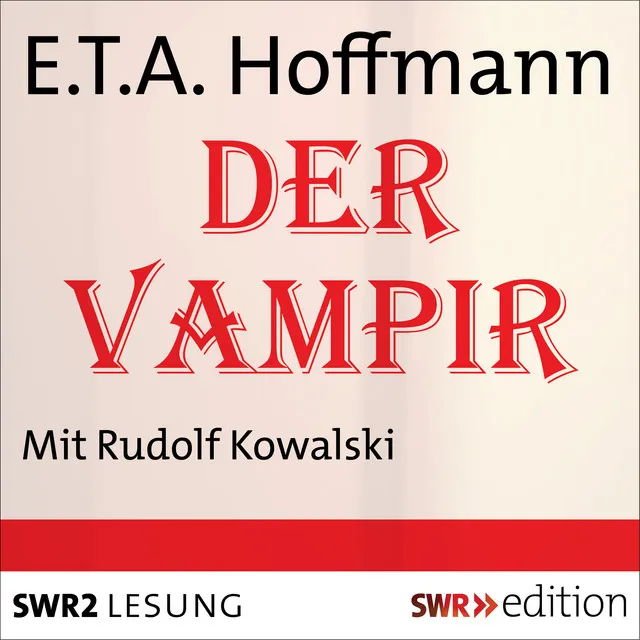 Der Vampir (Der Vampyr oder Cyprians Erzählung. Eine Schauergeschichte)