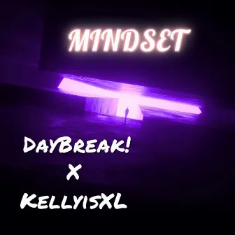 Mindset by Daybreak!