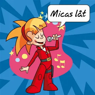 Micas låt by Mica