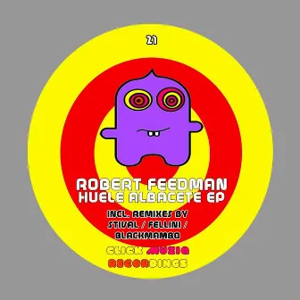 Huele Albacete EP by Robert Feedmann