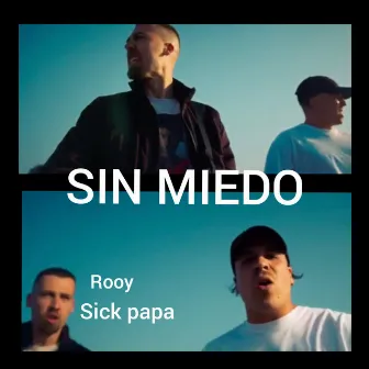 Sin Miedo by Rooy