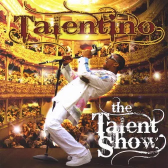 The Talent Show by Talentino