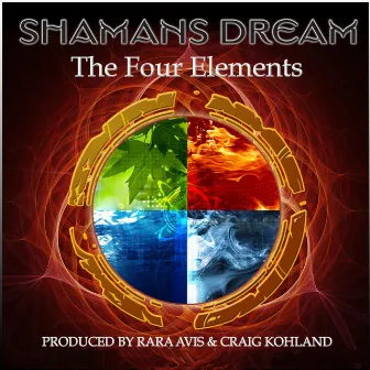 The Four Elements by Shaman's Dream