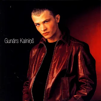 Gunārs Kalniņš by Gunārs Kalniņš