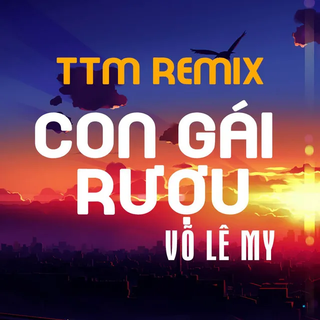 CON GÁI RƯỢU - QV REMIX x DEEP