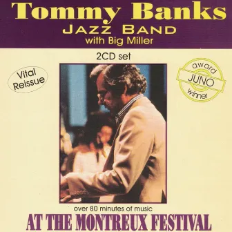 At the Montreux Festival by Tommy Banks