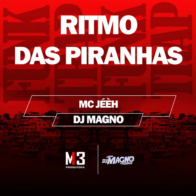 Ritmo das Piranhas