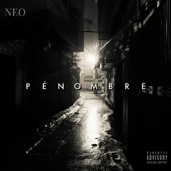 Pénombre by Yung NEO