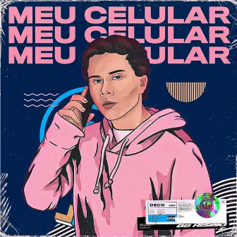 Meu Celular by Deco