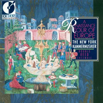 A Renaissance Tour of Europe by New York Kammermusiker