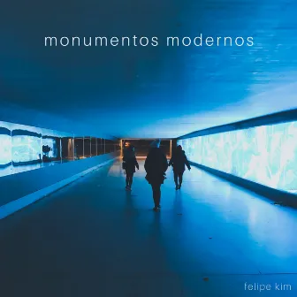 Monumentos Modernos by Felipe Kim