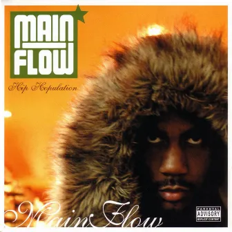 Hip Hopulation by Main Flow