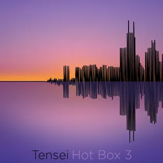 Hotbox Session, Vol. 3 by Tensei