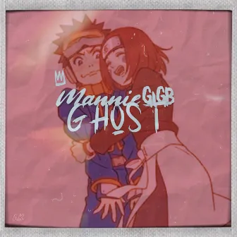 Ghost by Mannie G1gb