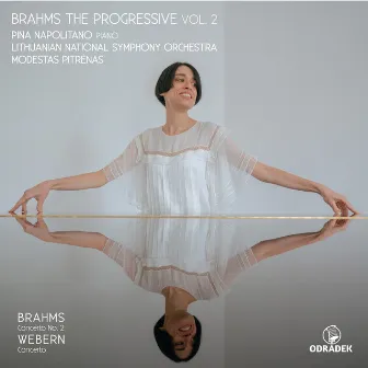 Brahms the Progressive, Vol. 2 by Pina Napolitano