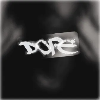 Dope by Sudden Heroes