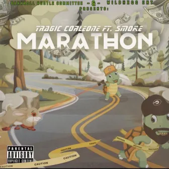 Marathon by TraGic Corleone