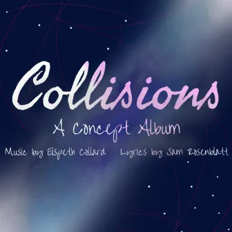 Collisions: A Concept Album by Rosenblatt