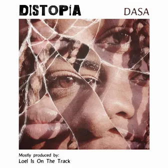 Distopía by Dasa