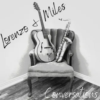 Conversations, Lorenzo & Miles by Lorenzo Ferrero