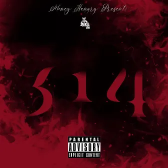 314 by Polo Redd