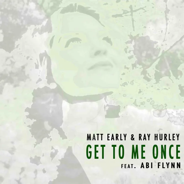 Get To Me Once - Radio Edit