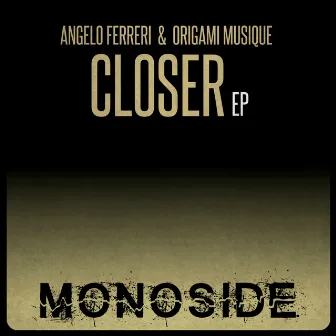 Closer EP by Origami Musique