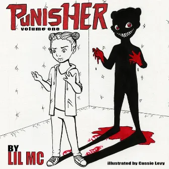 PunisHER Volume one by Lil MC