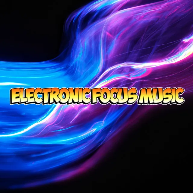 Music For Focusing EDM