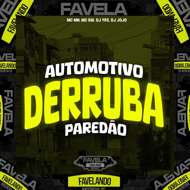 Automotivo Derruba Paredão