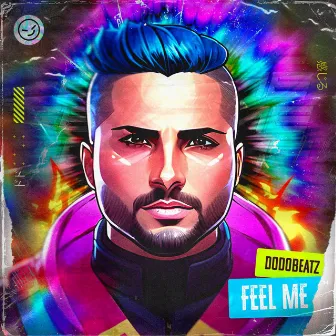 Feel Me by Dodobeatz