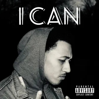 I Can by El-V Reyez