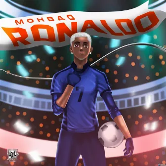 Ronaldo by Mohbad